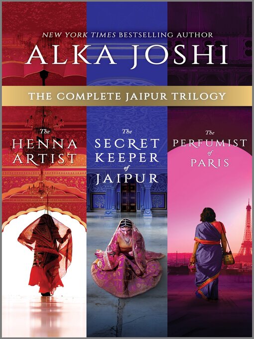 Title details for The Complete Jaipur Trilogy by Alka Joshi - Wait list